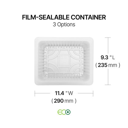 11.4"X9.3" Film-Sealable Container (3 Options)