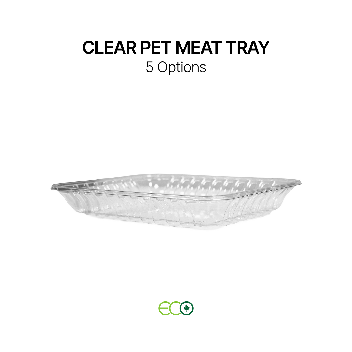 Clear PET Meat Tray (5 Sizes)